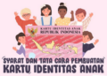 Cara Membuat KTP Anak atau Kartu Identitas Anak