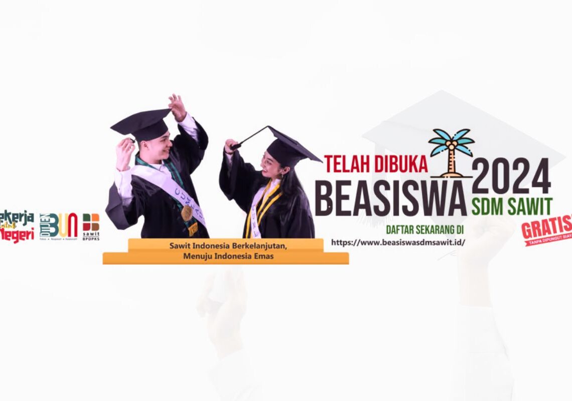 Beasiswa SDM sawit 2024.