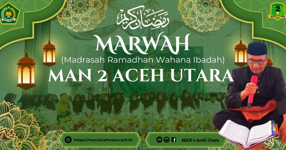 Spanduk program MARWAH MAN 2 Aceh Utara.